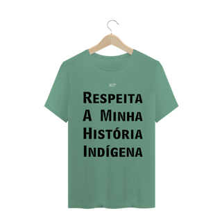 Nome do produto Respeita a Minha Historia Indígena 