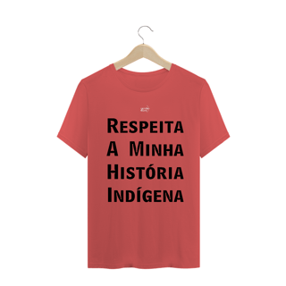 Nome do produto Respeita a Minha Historia Indígena 