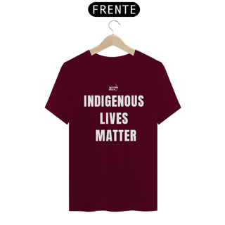 Nome do produto INDIGENOUS LIVES MATTER