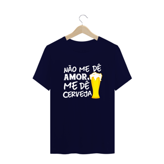 Nome do produto Camiseta Plus Size Carnaval Me Dê Cerveja M01