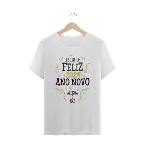 Camiseta Plus Size Ano Novo 2024 Alegria e Paz