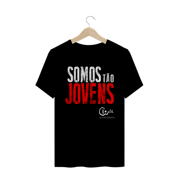 Camiseta Somos Tão Jovens Legião Urbana