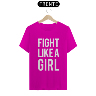 Nome do produto Camiseta Fight Like a Girl