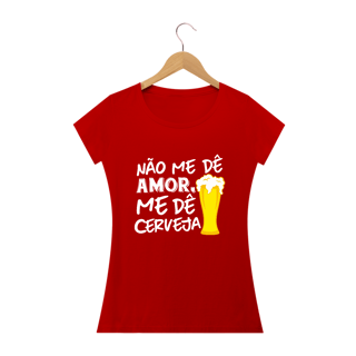 Nome do produto Baby Look Carnaval Me Dê Cerveja M01