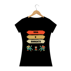 Viva o Momento - Feminina