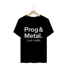 Banda: Dusk Matter | Modelo: Prog & Metal (preta ou colorida)