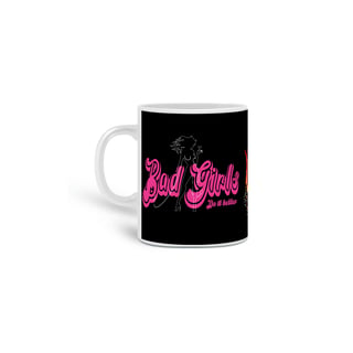 Bad Girls Do It Better2 Mug