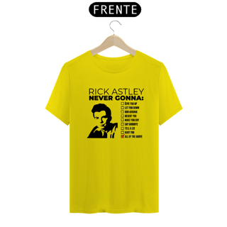 Nome do produto T-SHIRT NEVER GONNA RICK 01 - ESTAMPA PRETA