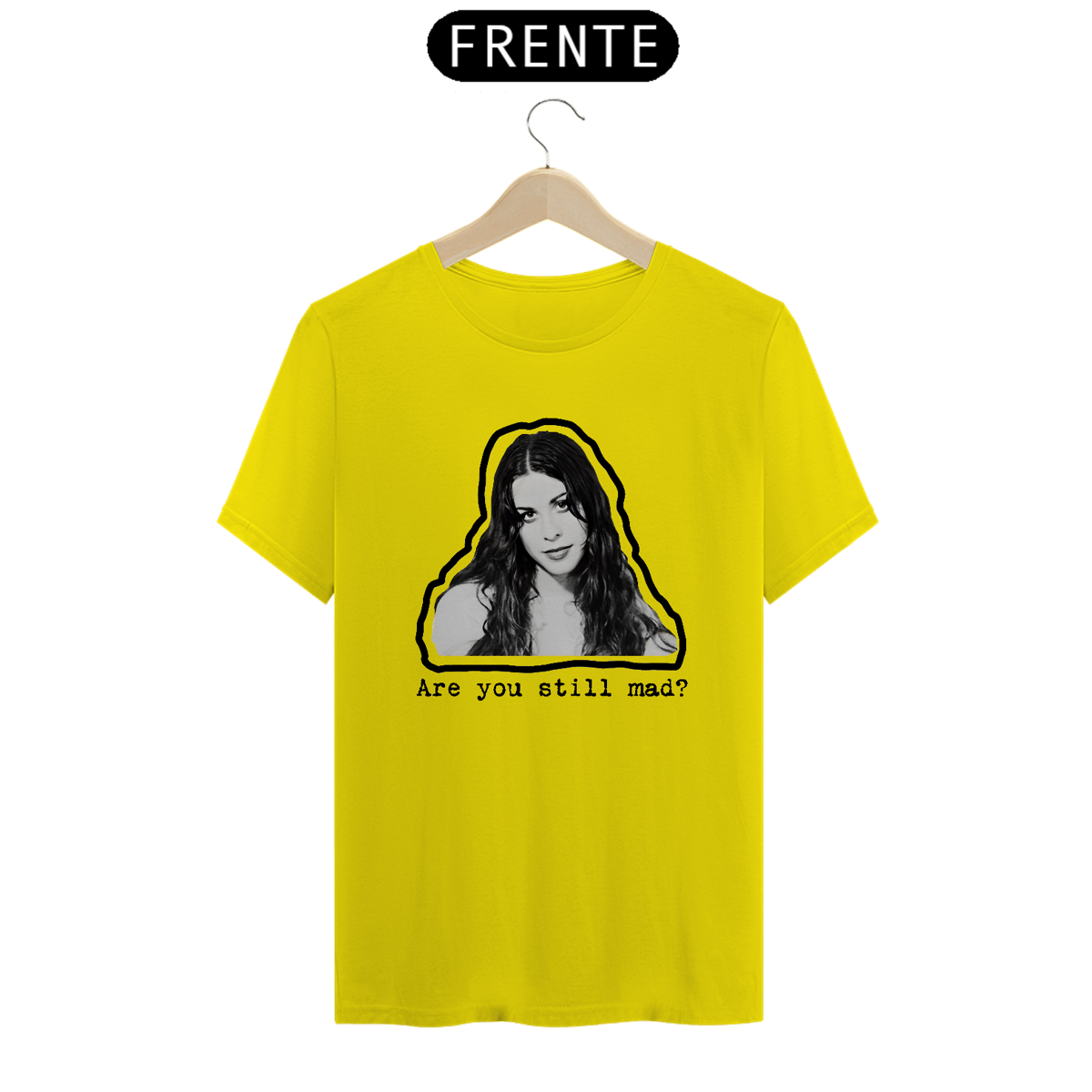 Nome do produto: t-shit Are you still mad Alanis