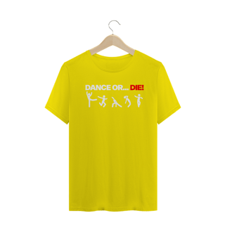 Nome do produto T-Shirt Dance Or Die! B. - O Som Do K7