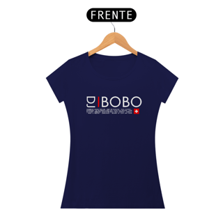 Nome do produto TSHIRT FEMININA DJ BOBO