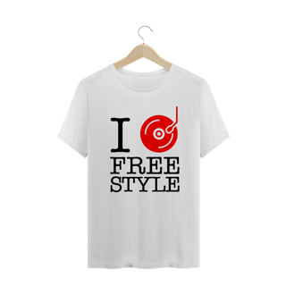 Nome do produto I LOVE FREE STYLE