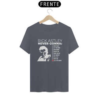 Nome do produto T-SHIRT NEVER GONNA RICK 01 - ESTAMPA BRANCA