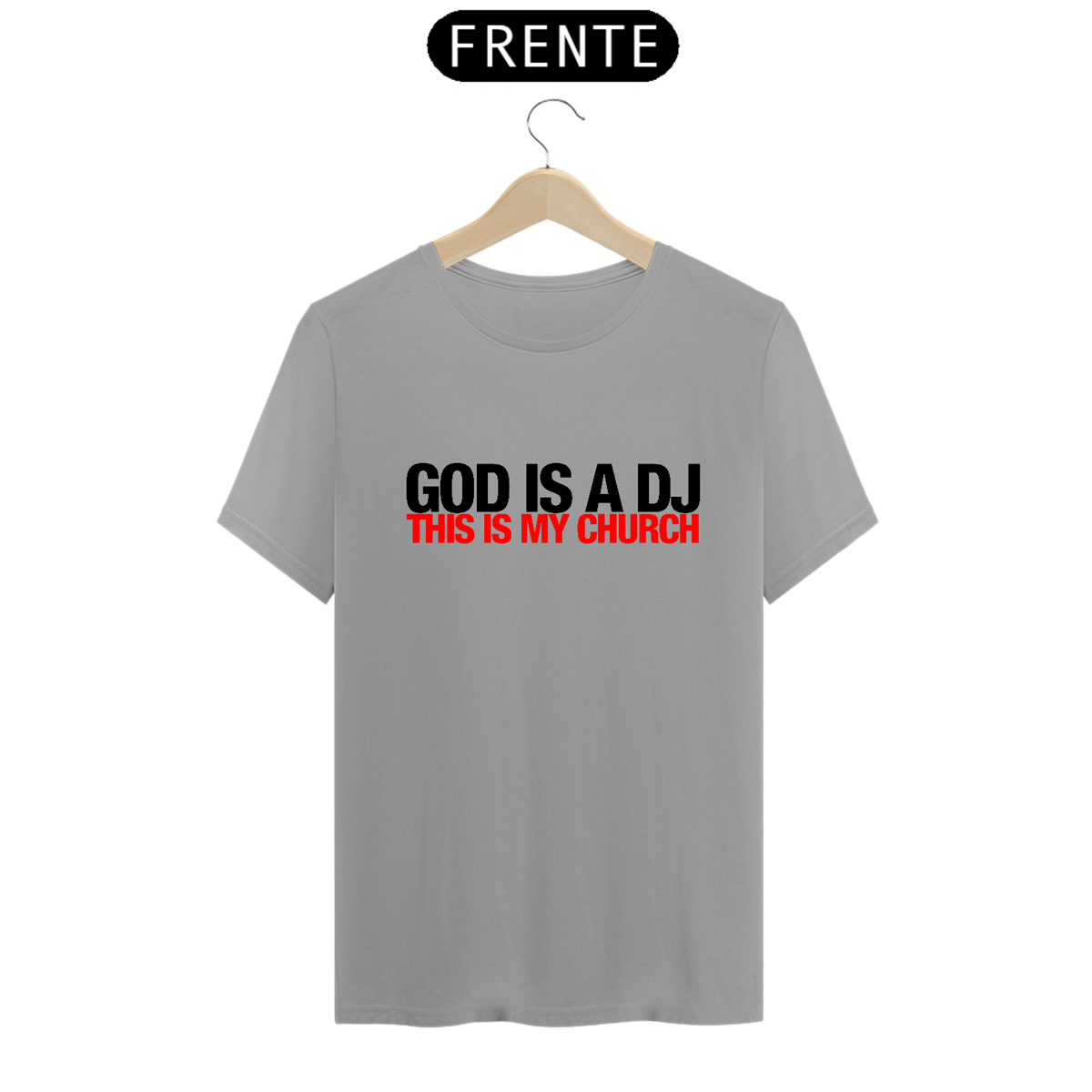 Nome do produto: t shirt god is a dj clara