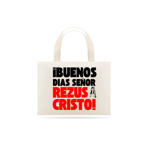 ECOBAG SENHOR REZUS CRISTO 