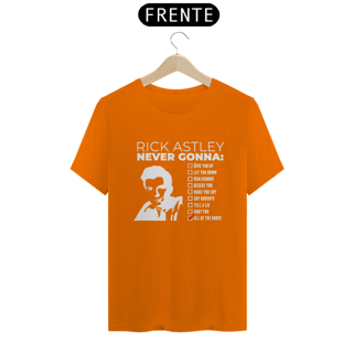 Nome do produto T-SHIRT NEVER GONNA RICK 01 - ESTAMPA BRANCA
