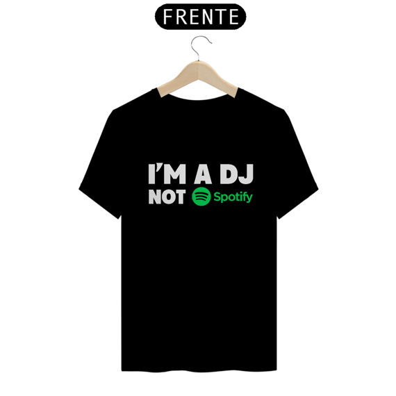 I'M A DJ...