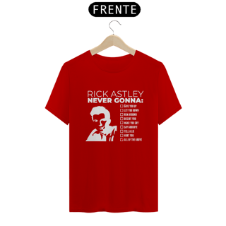 Nome do produto T-SHIRT NEVER GONNA RICK 01 - ESTAMPA BRANCA