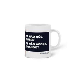 Nome do produto Caneca Brasil Liberal | Ronald Reagan