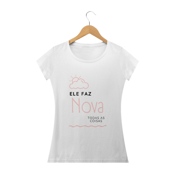 Ele Faz Nova Todas as Coisas