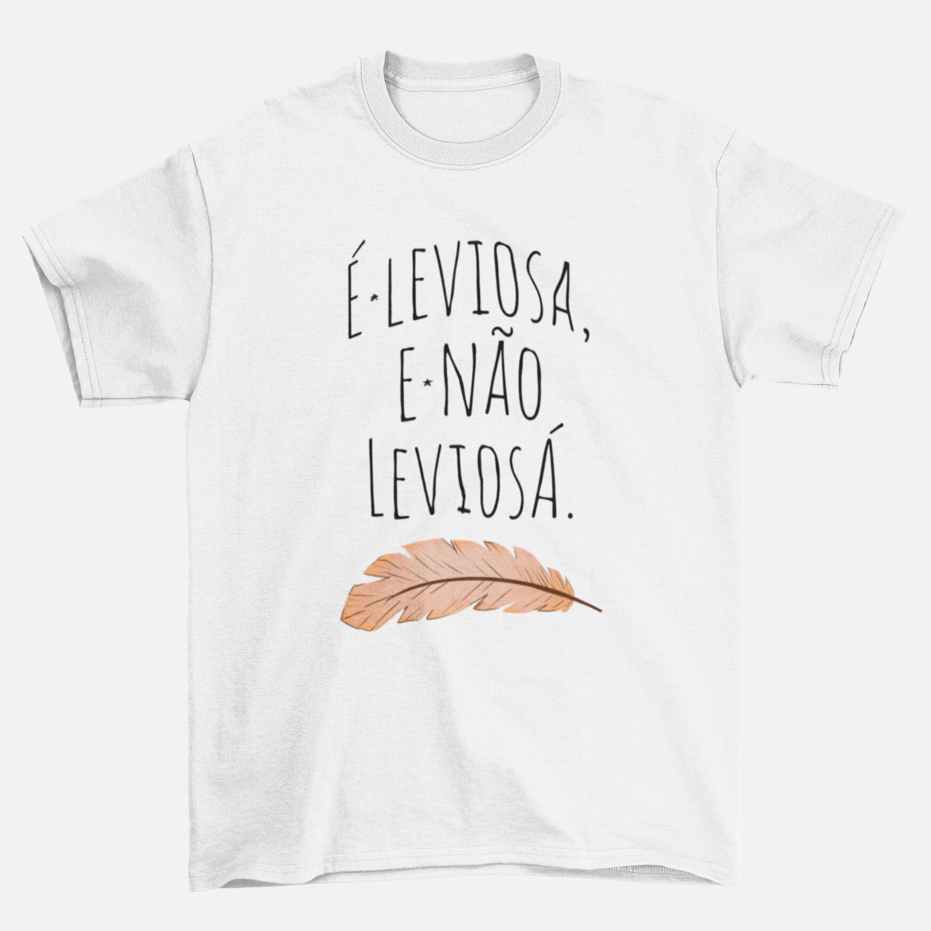 É leviosa, não leviosá  - (Plus size)