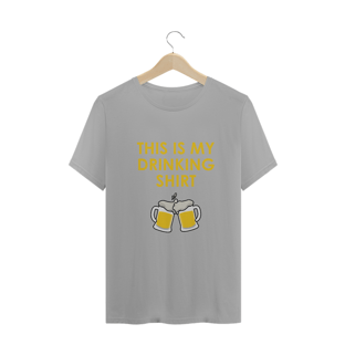 Nome do produtoCamiseta - Drinking Shirt