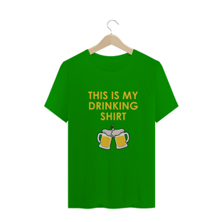 Nome do produtoCamiseta - Drinking Shirt