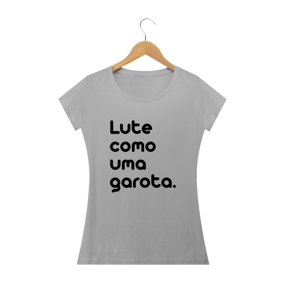 Lute como uma garota.