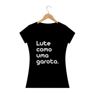Lute como uma garota. #2