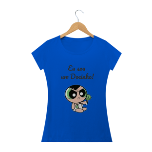 Nome do produtoCamiseta Eu sou um Docinho