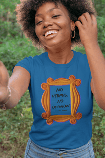 Nome do produto Camisa Estonada Friends No uterus, no opinion (Cores) 