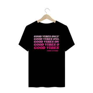 Camiseta Good Vibes by CODE