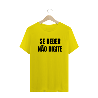 Nome do produtoSE BEBER NÃO DIGITE