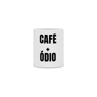 Nome do produtoCAFÉ + ÓDIO