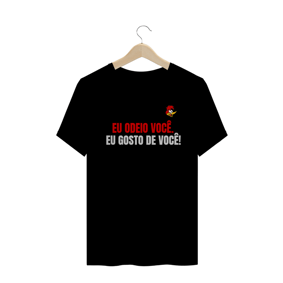 T-Shirt- Eu Gosto de Você