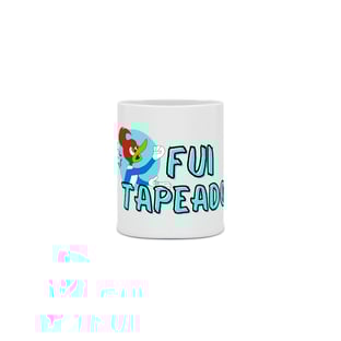 Nome do produtoFui Tapeado!