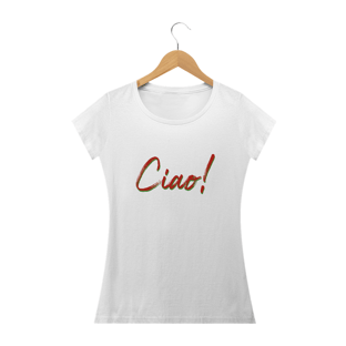 Nome do produtoCamiseta Feminina Ciao