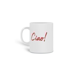 Nome do produtoCaneca Ciao