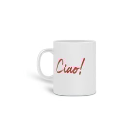 Caneca Ciao
