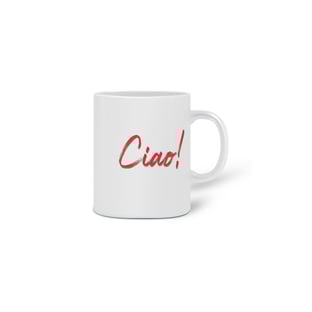 Nome do produtoCaneca Ciao