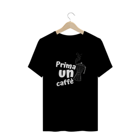 Camiseta Masculina Prima Un Caffè | Estampa Branca