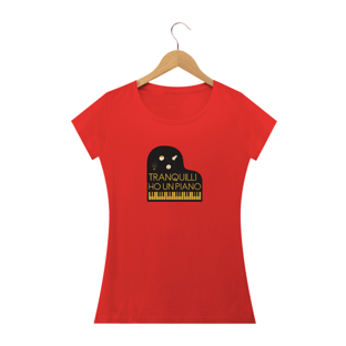 Nome do produtoCamiseta Feminina Tranquilli Ho Un Piano