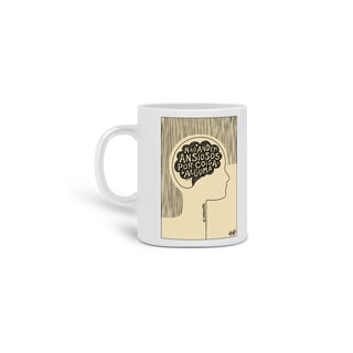 Nome do produto Caneca Não Andei Ansiosos
