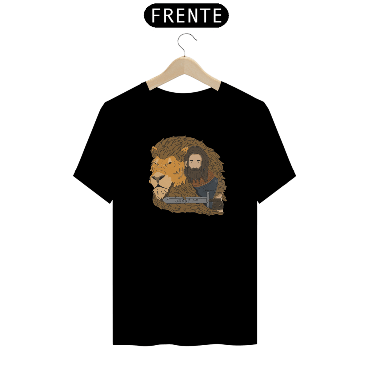 Nome do produto: Camiseta Seja Forte e Corajoso