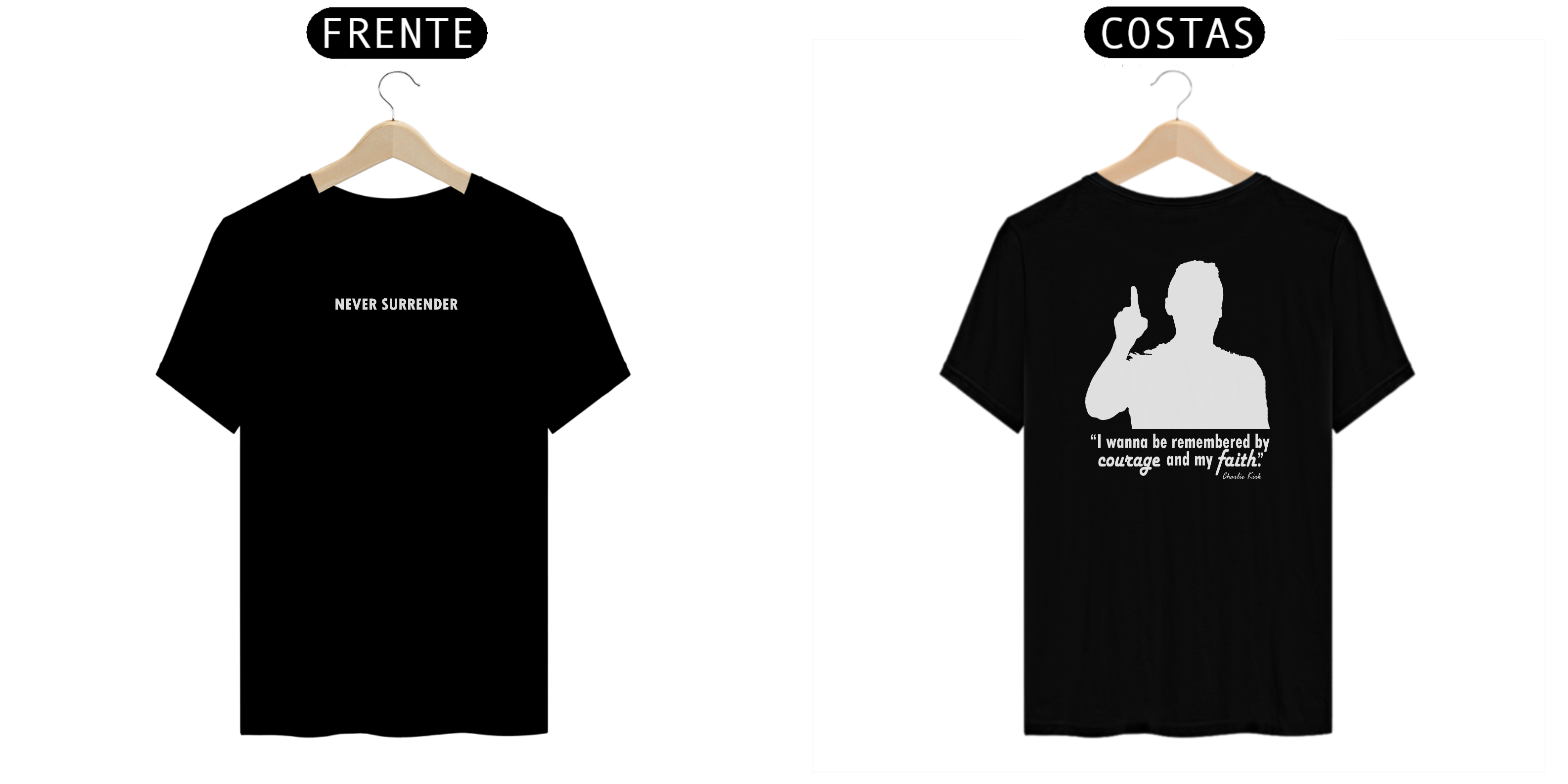 Camiseta Never Surrender