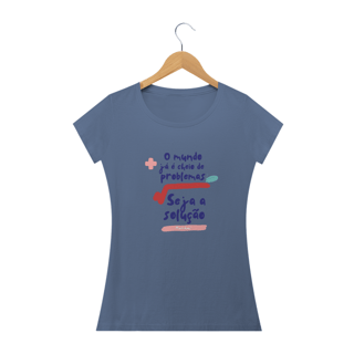Nome do produto Camiseta Feminina Seja a Solução