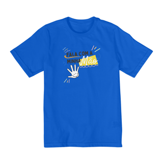 Nome do produto Camiseta Infantil: Fale com a minha mão