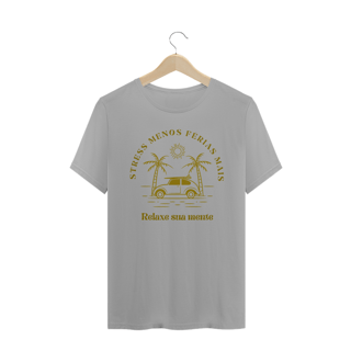 Camiseta Masculina Relaxe sua Mente