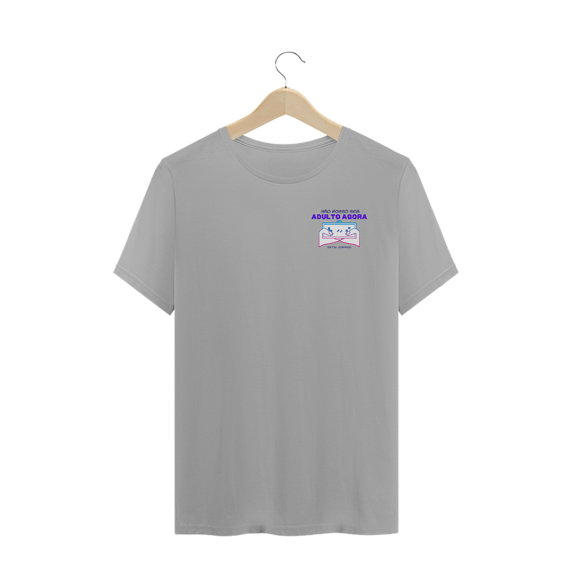Camiseta Masculina Não Posso Ser Adulto Agora