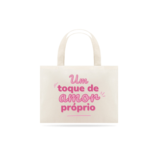 Bolsa Um Toque de amor Próprio